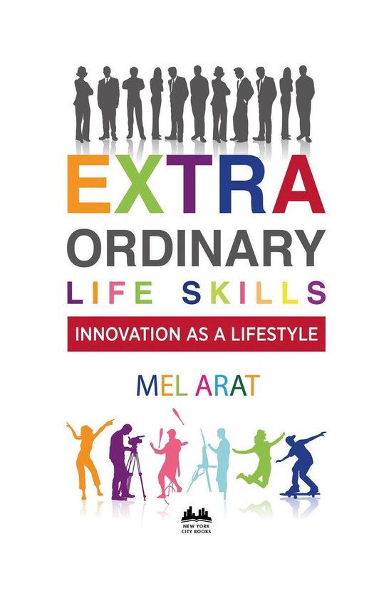 EXTRAORDINARY LIFE SKILLS (ebook), Mel Arat | 9786056660306 | Boeken ...