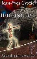 Acoustic Funambulist 22 - Hell Bent Devil