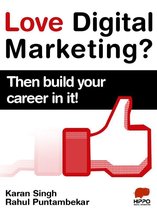 Love Digital Marketing? Then build your career in it!