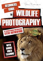 Beginners Guide to Photography Book Series 1 - Beginners Guide to Wildlife Photography
