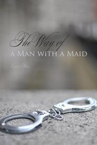 Erotic Classics - The Way of a Man with a Maid