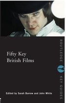 Fifty Key British Films