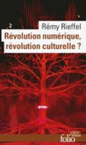 Revolution numerique, revolution culturelle?