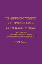 The Septuagint Version of Chapters 1-39 of the Book of Ezekiel