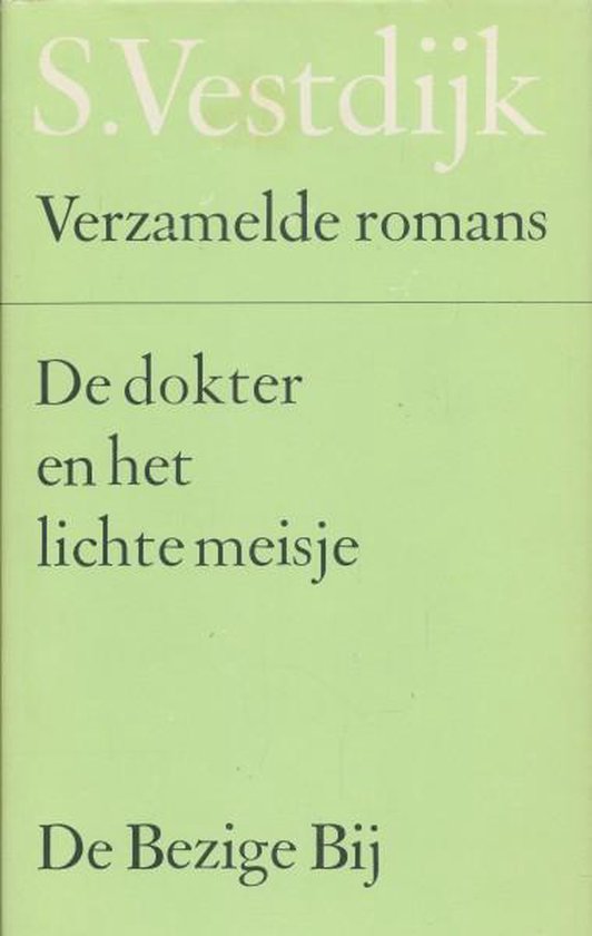 9789023460572 - Verzamelde Romans 23 - De Dokter En Het Lichte Meisje
