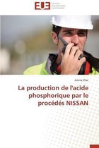 Omn.Univ.Europ.- La Production de l'Acide Phosphorique Par Le Proc�d�s Nissan