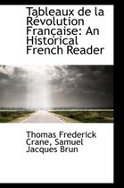 Tableaux de la Revolution Francaise