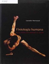 FISIOLOGIA HUMANA. DE LAS CELULAS A LOS SISTEMAS