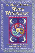 Magic Power of White Witchcraft