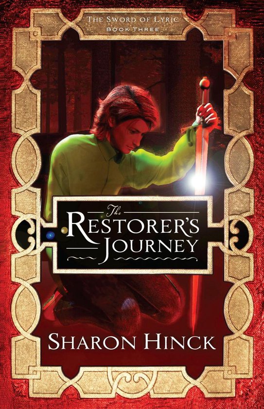 The Sword of Lyric 3 - The Restorer's Journey - cover