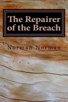 The Repairer of the Breach