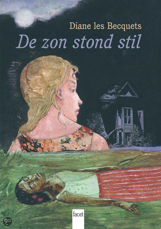 De Zon Stond Stil - Diane Les Becquets | Do-index.org