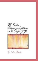 El Teatro Hispano-Lusitano En El Siglo XIX