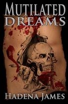 Mutilated Dreams