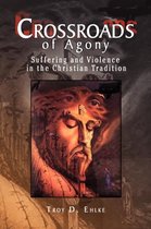 Crossroads of Agony