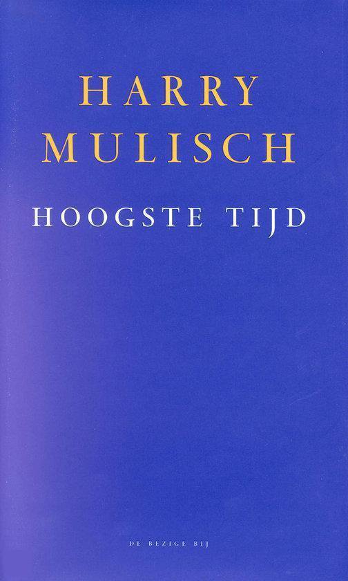 Cover van het boek 'Hoogste tijd' van Harry Mulisch