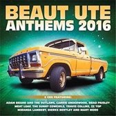 Beaut Ute Anthems 2016