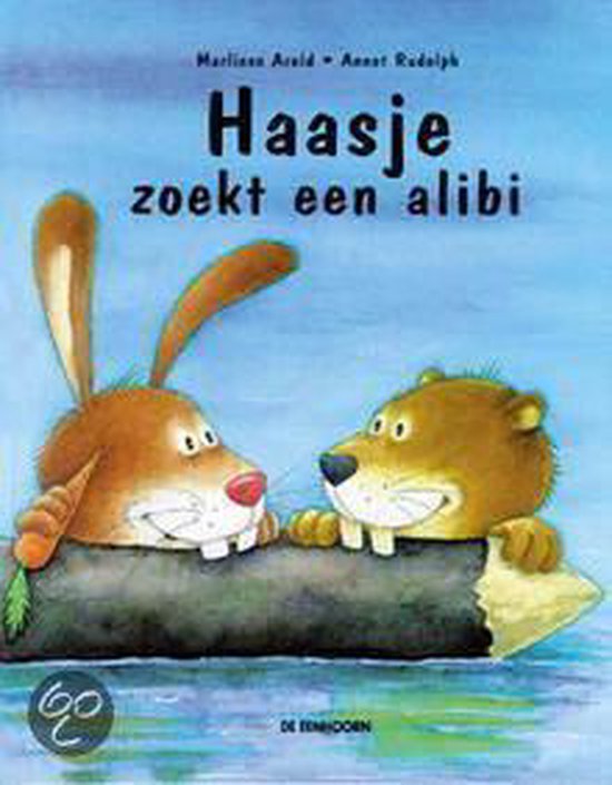 Haasje Zoekt Een Alibi