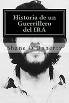 Historia de Un Guerrillero del IRA