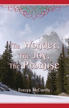 The Wonder, The Joy, The Promise