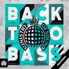 Ministry of Sound: Back to Bass