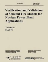Verification & Validation of Selected Fire Models for Nuclear Power Plant Application
