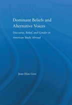 Dominant Beliefs And Alternative Voices