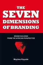 The Seven Dimensions of Branding
