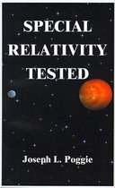 Special Relativity Tested