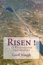Risen! 12 Resurrection Appearances