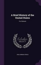 A Brief History of the United States