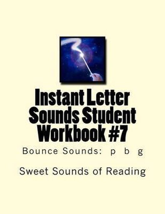 Instant Letter Sounds Student Workbook #7 - cover