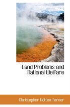 Land Problems and National Welfare