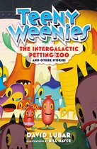 Teeny Weenies 1 - Teeny Weenies: The Intergalactic Petting Zoo