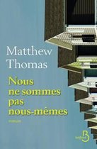 Nous ne sommes pas nous-memes