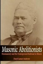 Masonic Abolitionists