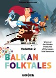 Balkan Folktales 2 - Balkan Folktales