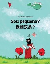 Sou pequena? 我细汉系？: Brazilian Portuguese-Chinese/Min Chinese/Amoy Dialect