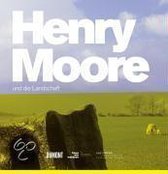 Henry Moore and the Landscape