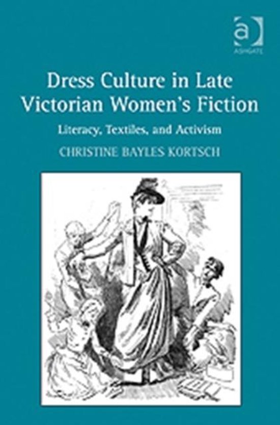 Dress Culture in Late Victorian Women's Fiction - cover