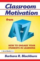 A to Z Series- Classroom Motivation from A to Z