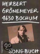 Songbuch Herbert Grönemeyer, 4630 Bochum