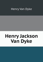 Henry Jackson Van Dyke