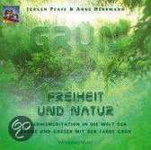 Grün. Freiheit und Natur. CD