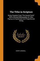 The Tithe in Scripture