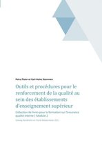 Outils Et Procedures Pour Le Renforcement de la Qualite Au Sein Des Etablissements D'Enseignement Superieur