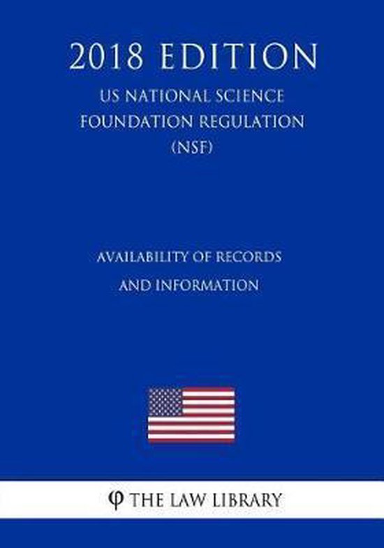 Availability of Records and Information (US National Science Foundation
