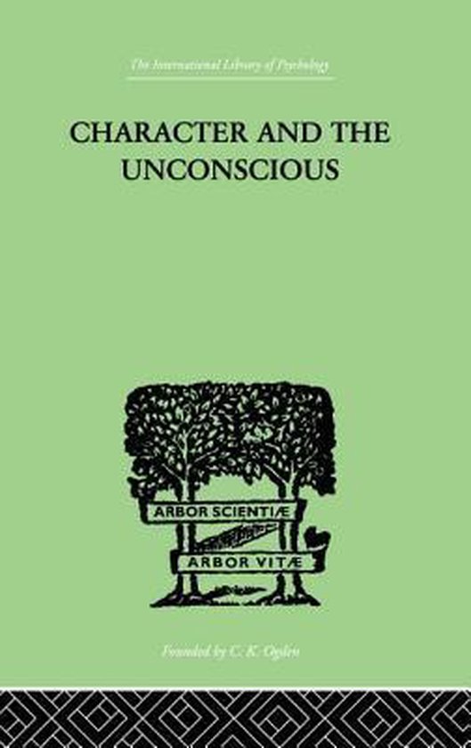 Character and the Unconscious - cover