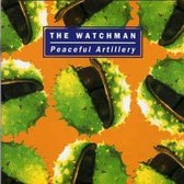The Watchman - Peaceful artillery