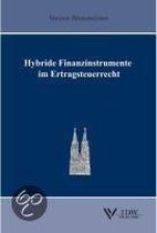 Hybride Finanzinstrumente im Ertragsteuerrecht